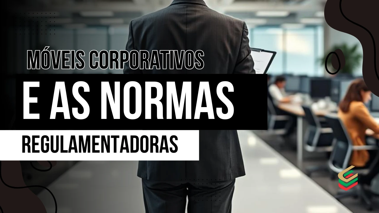 Capa do Artigo Móveis Empresariais e as NRs: Como Garantir Conformidade e Segurança | Codistoke